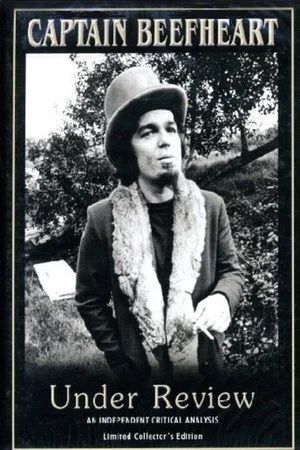Постер: Captain Beefheart: Under Review