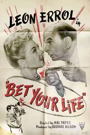 Постер: Bet Your Life
