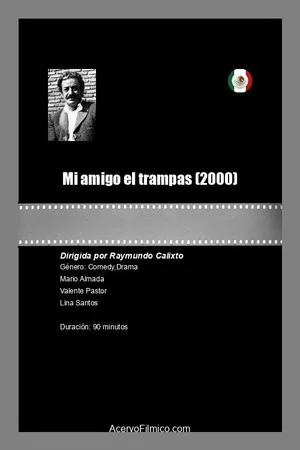 Постер: Mi amigo el trampas