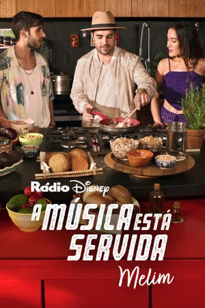 Постер: A Música Está Servida: Banda Melim