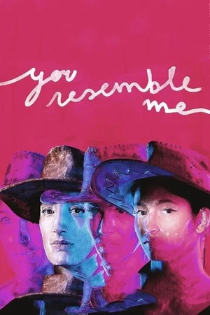 Постер: You Resemble Me
