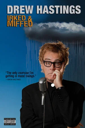 Постер: Drew Hastings: Irked and Miffed