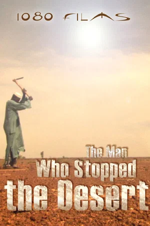 Постер: The Man Who Stopped the Desert