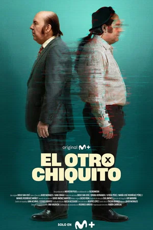 Постер: El otro Chiquito