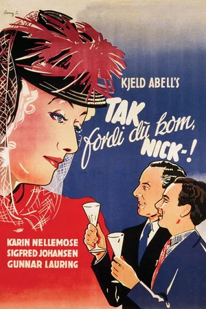 Постер: Tak fordi du kom, Nick