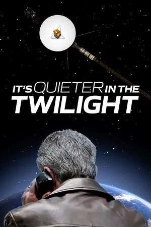 Постер: It's Quieter in the Twilight