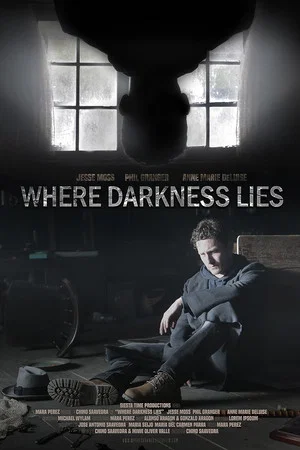 Постер: Where Darkness Lies