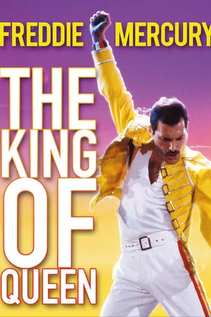 Постер: Freddie Mercury: The King of Queen