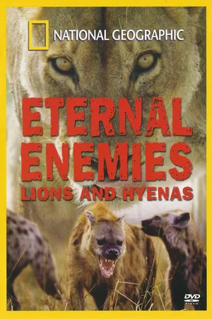 Постер: Eternal Enemies: Lions and Hyenas