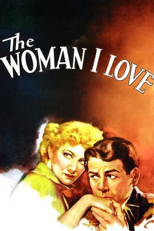 Постер: The Woman I Love