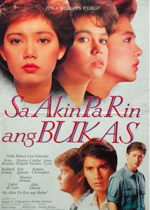 Постер: Sa Akin pa rin ang Bukas