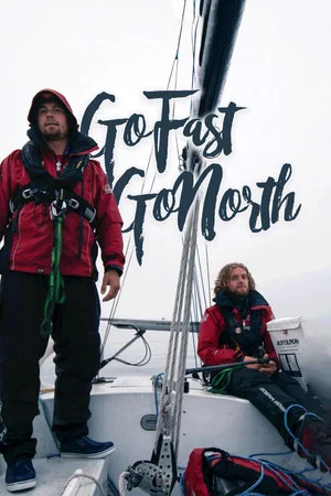 Постер: Go Fast. Go North.
