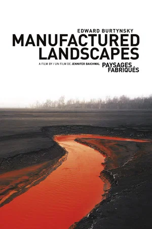 Постер: Manufactured Landscapes