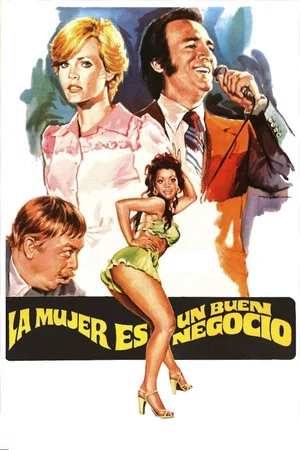 Постер: La mujer es un buen negocio