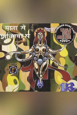 Постер: Tabla Beat Science: Talamanam Sound Clash