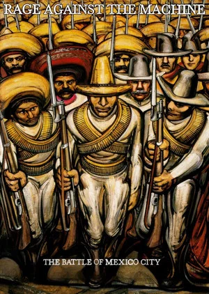 Постер: Rage Against The Machine: The Battle Of Mexico City