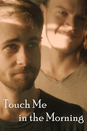 Постер: Touch Me in the Morning