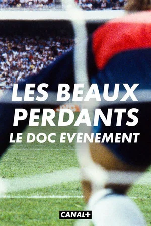 Постер: Les beaux perdants