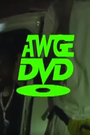 Постер: AWGE DVD: Volume 1