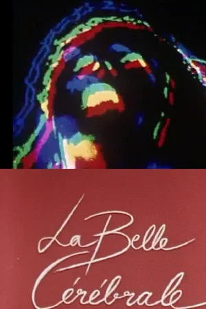 Постер: La Belle cérébrale
