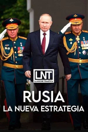 Постер: Rusia, la nueva estrategia