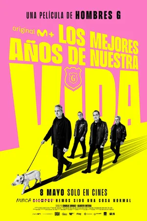 Постер: Hombres G: The Best Years of Our Lives