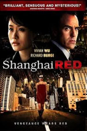 Постер: Shanghai Red