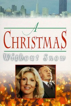 Постер: A Christmas Without Snow