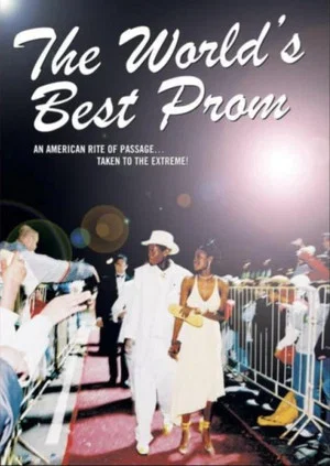 Постер: The World's Best Prom