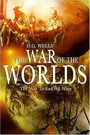 Постер: H.G. Wells' The War of the Worlds