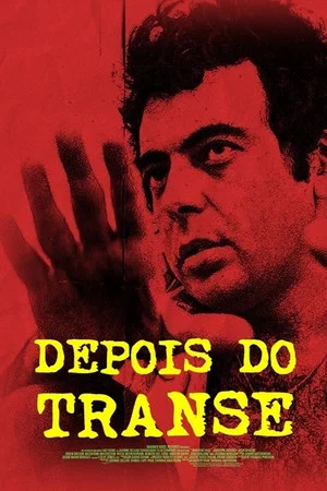 Постер: Depois do Transe