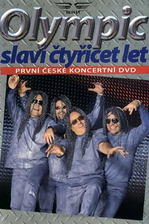 Постер: Olympic slaví 40 let