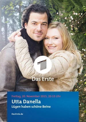 Постер: Utta Danella: Lügen haben schöne Beine