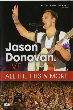 Постер: Jason Donovan: Live All The Hits and More