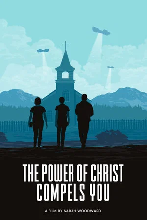 Постер: The Power of Christ Compels You