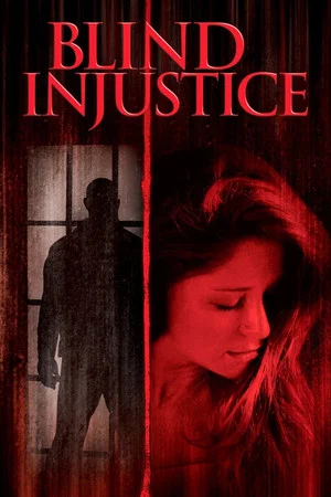 Постер: Blind Injustice