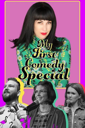 Постер: My First Comedy Special