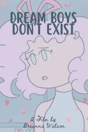 Постер: Dream Boys Don't Exist