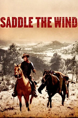 Постер: Saddle the Wind