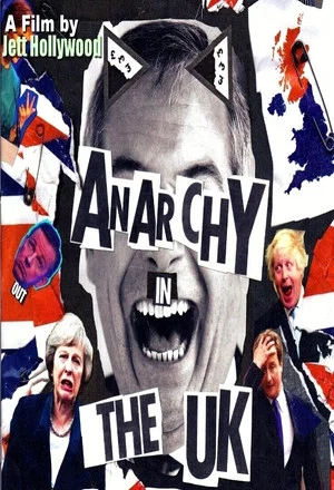 Постер: Anarchy in the UK: The New Underground Cinema