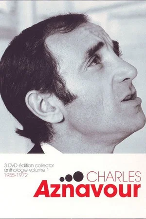 Постер: Charles Aznavour ‎– Anthologie Volume 1 - 1955-1972