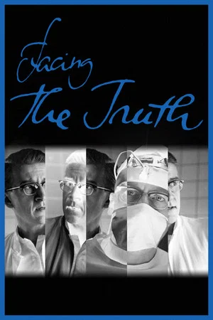Постер: Facing the Truth