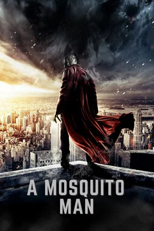 Постер: Mosquito-Man