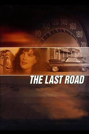 Постер: The Last Road