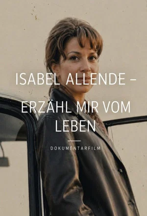 Постер: Isabel Allende: A Thousand and One Voices