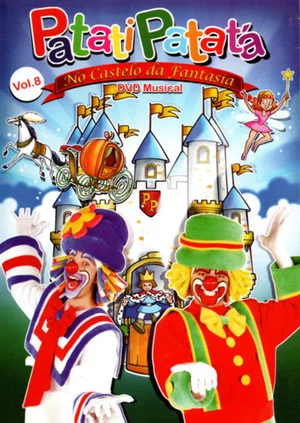 Постер: Patati Patatá - No Castelo da Fantasia
