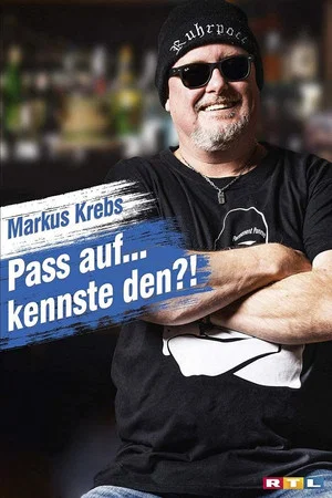 Постер: Markus Krebs - Pass auf.... kennste den?!