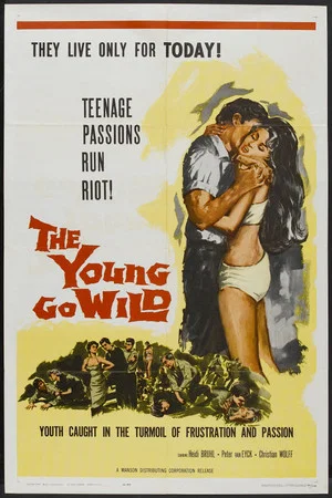 Постер: The Young Go Wild