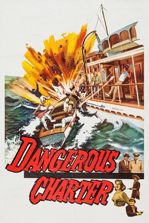 Постер: Dangerous Charter