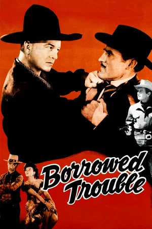 Постер: Borrowed Trouble